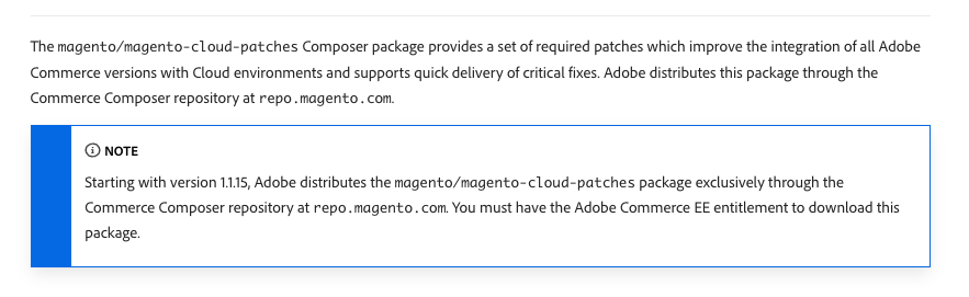 Adobe’s cloud-patches release notes: starting with version 1.1.15 the package is distributed exclusively through repo.magento.com and you must have the Adobe Commerce EE entitlement to download it